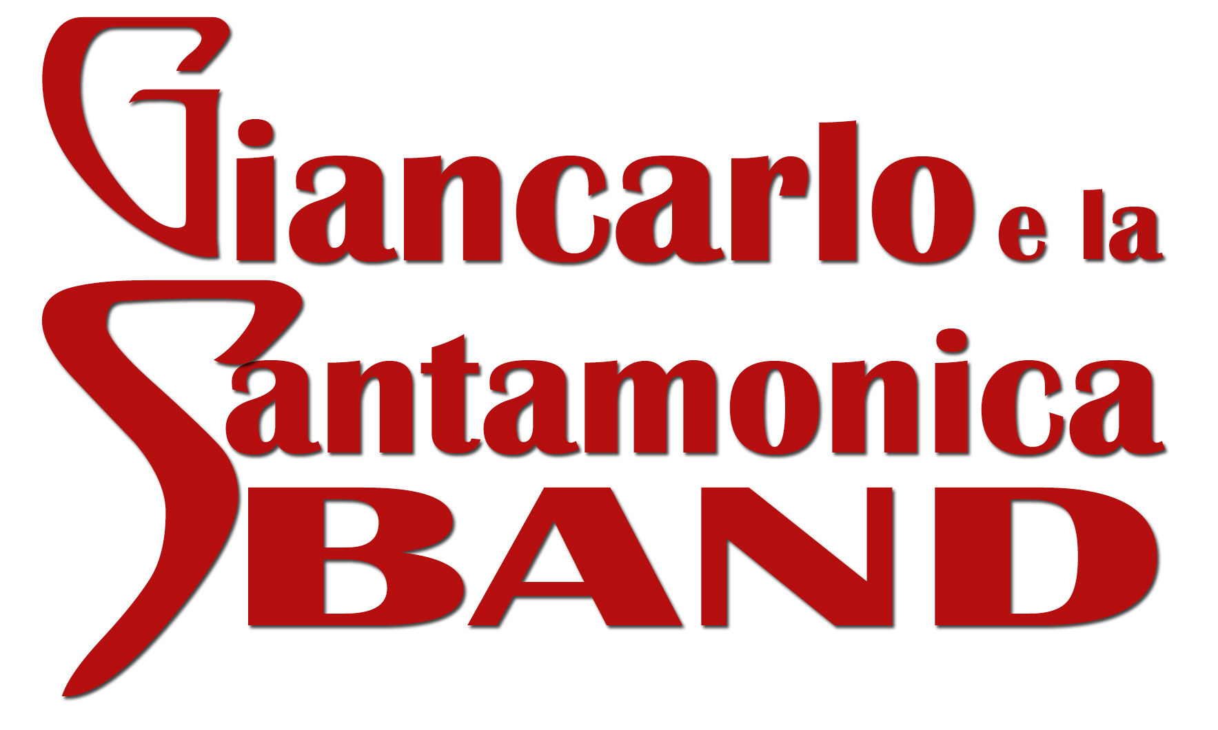 Giancarlo e la Santa Monica Band – Official Site – Infoline 338.1059499
